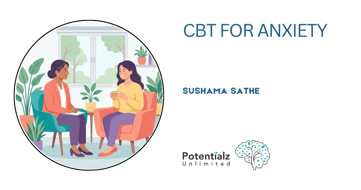 CBT for Anxiety: How Cognitive Behavioural Therapy Actually Works
