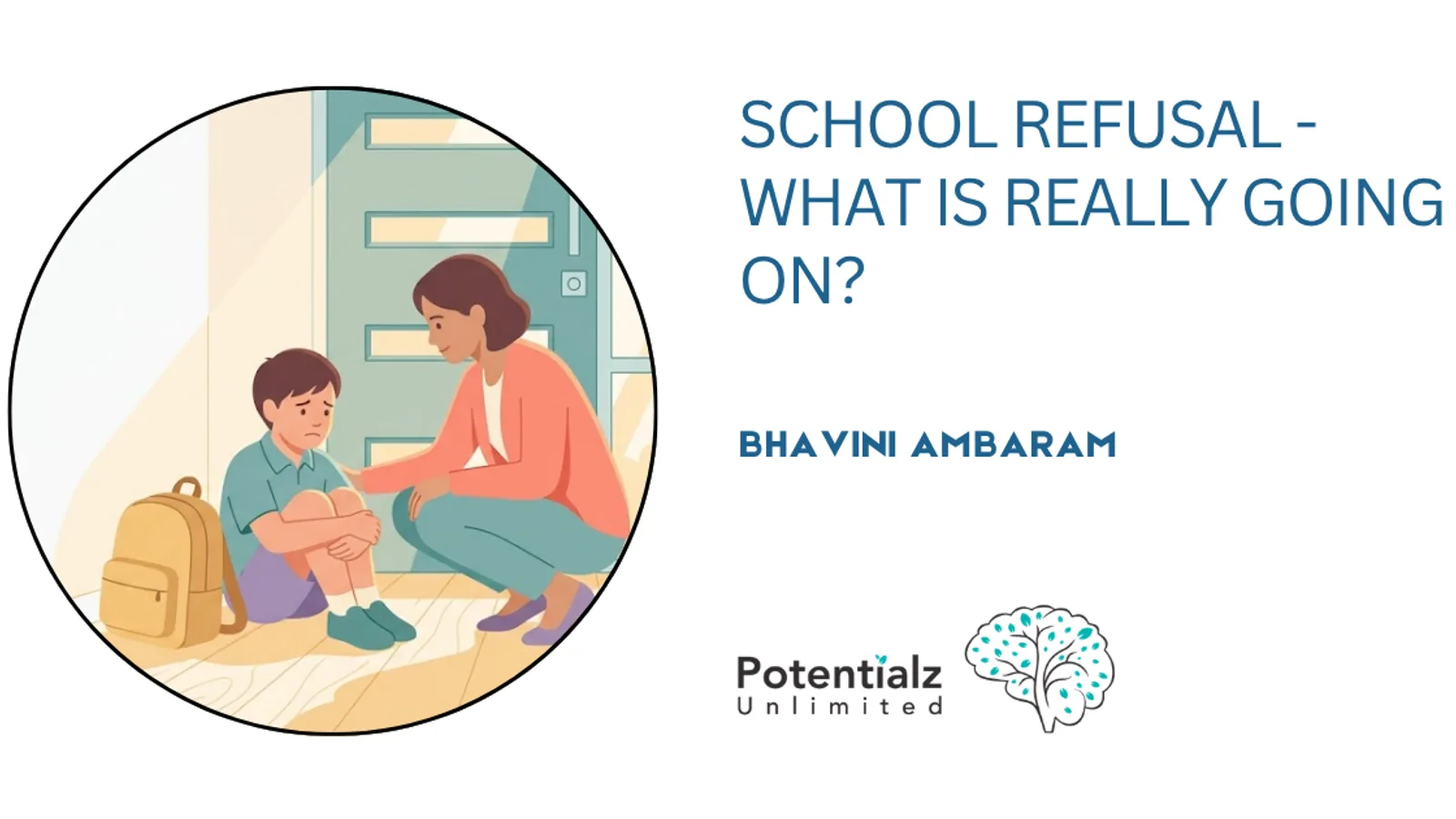 Potentialz Unlimited, બેલા વિસ્ટા ખાતે થેરાપ્યુટિક પ્લે પ્રેક્ટિશનર Bhavini Ambaram સાથે શાળા નકારવી (EBSNA) સહાય — 3–12 વર્ષના બાળકોમાં ચિંતા-પ્રેરિત શાળા ટાળવું