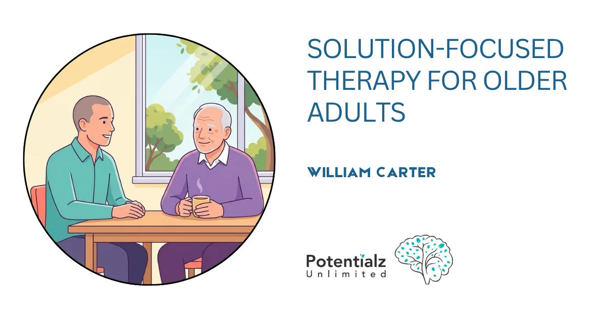 Solution-Focused Therapy for Older Adults: Change in Six Sessions